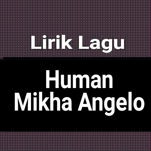 Mikha angelo human