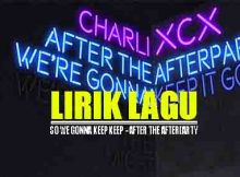 Arti Lirik Lagu After The Afterparty - Charli XCX