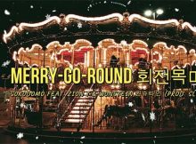 Lirik Lagu Merry-Go-Round - sokodomo, Zion T, Wonstein